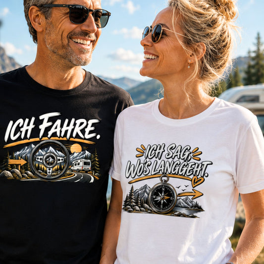 Ich sage wo's langgeht Pärchen Shirts