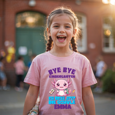 Einschulungs-Shirt personalisiert mit Name – Axolotl Bye Bye Kindergarten – Schulkind 2026