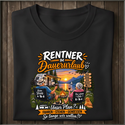 Rentner im Dauerurlaub Shirt Unisex