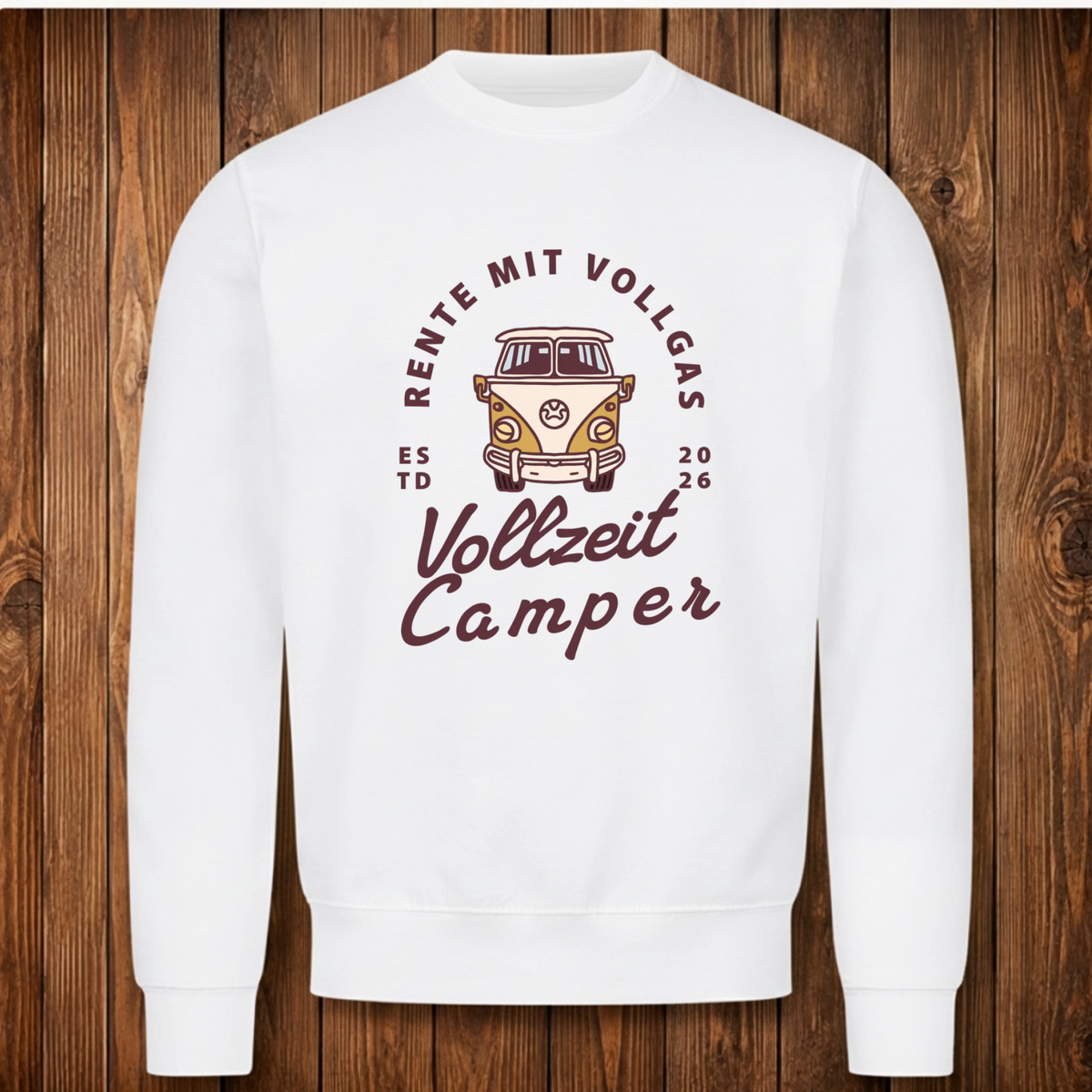 Vollzeit Camper Pullover Unisex