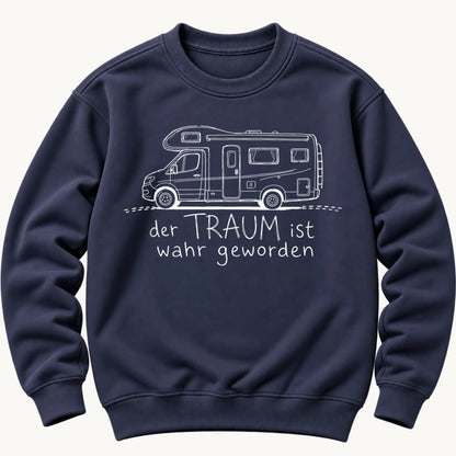 Der Traum ist wahr geworden Pullover