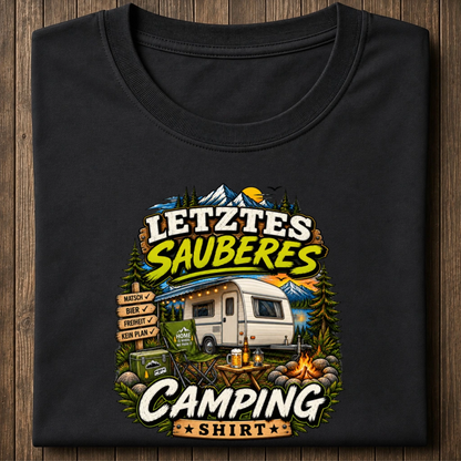 Letztes Sauberes Camping Shirt Unisex