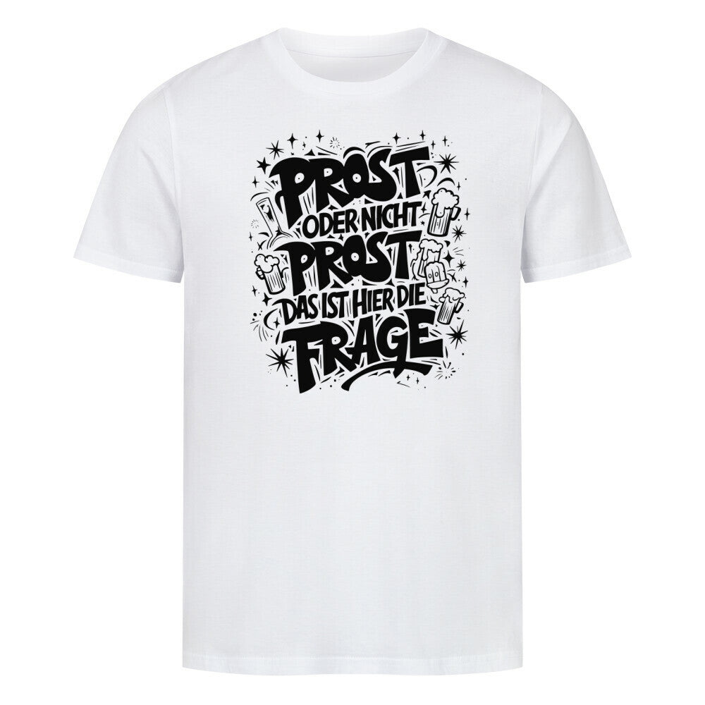 PROST ODER Organic Shirt
