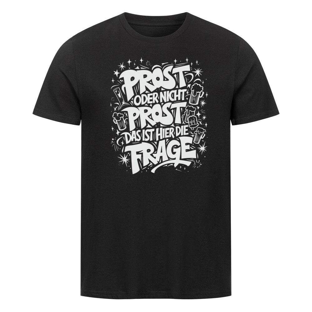 PROST ODER Organic Shirt