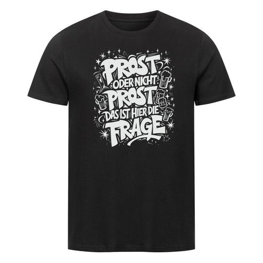 PROST ODER Organic Shirt