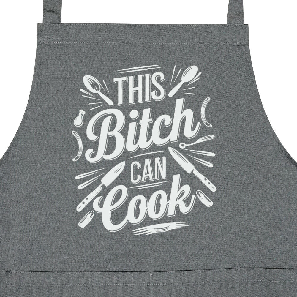 This Bitch can Latzschürze