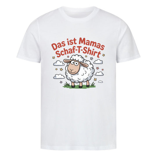 MUTTERTAG Premium Organic Shirt DAS IST MAMAS SCHAF