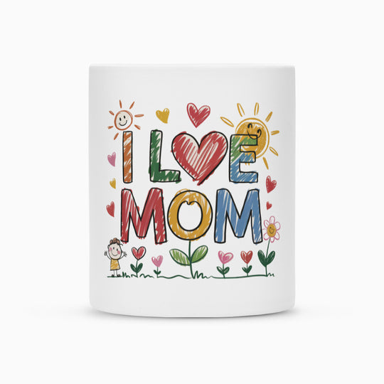 MUTTERTAG Tasse I LOVE MOM
