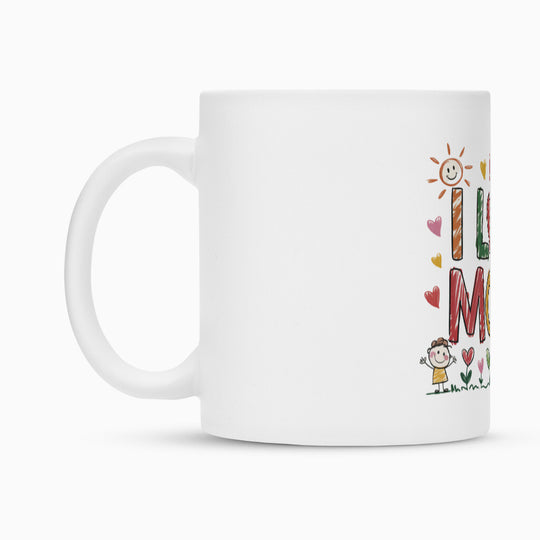 MUTTERTAG Tasse I LOVE MOM