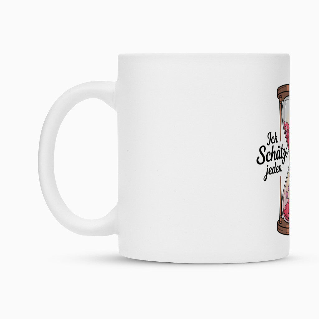 MUTTERTAG Tasse ICH SCHÄTZE JEDEN MOMENT