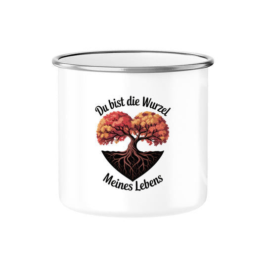MUTTERTAG Emaille Tasse DU BIST DIE WURZEL MEINES LEBENS