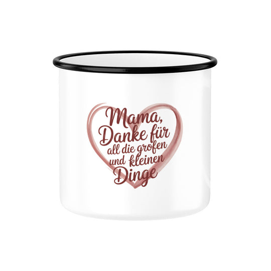 MUTTERTAG Emaille Tasse MAMA DANKE FÜR