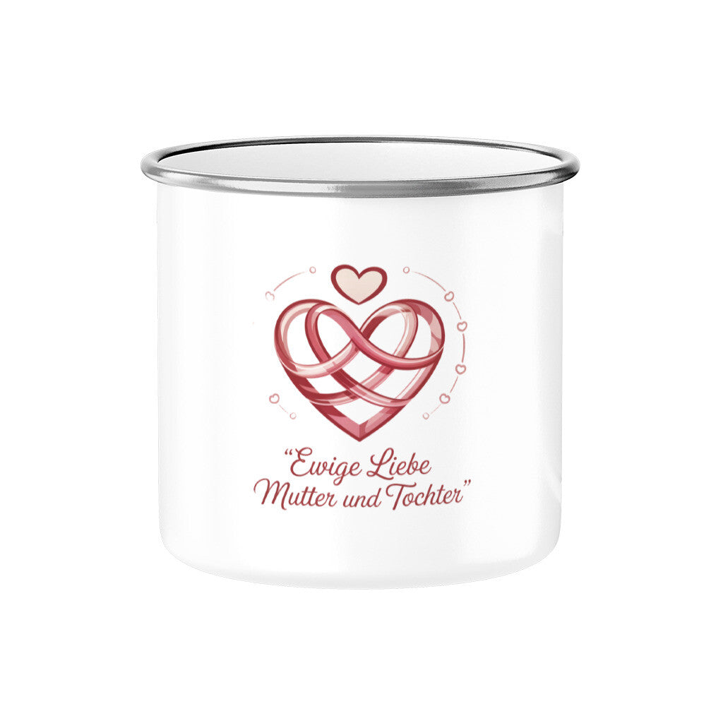 MUTTERTAG Emaille Tasse EWIGE LIEBE