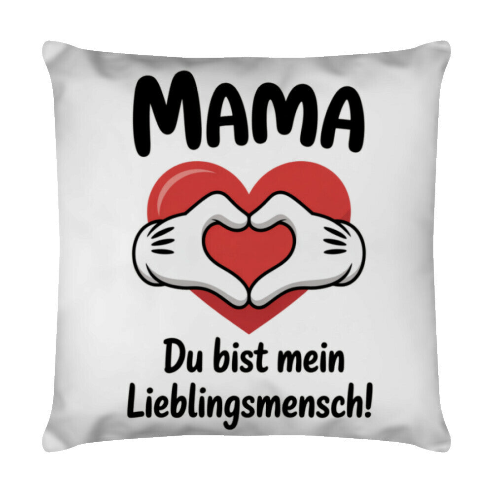 MUTTERTAG Kissen DU BIST MEIN LIEBLINGSMENSCH