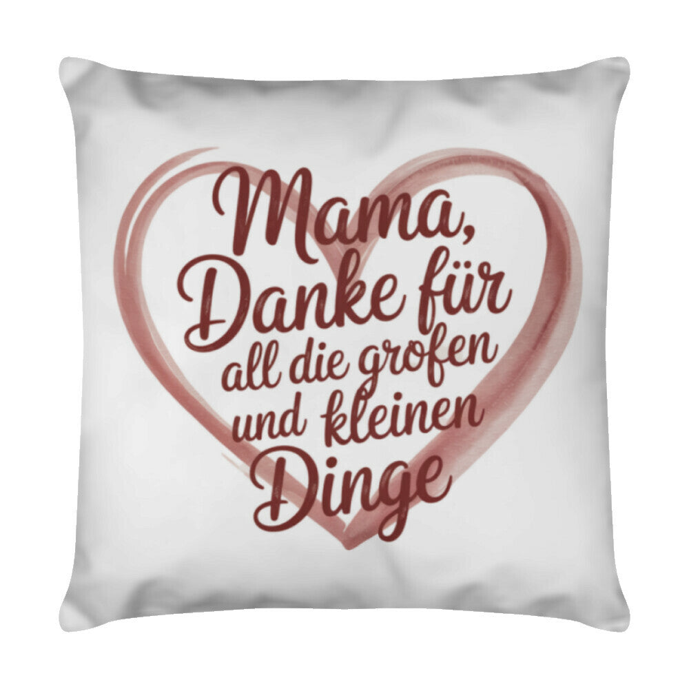 MUTTERTAG Kissen MAMA DANKE FÜR
