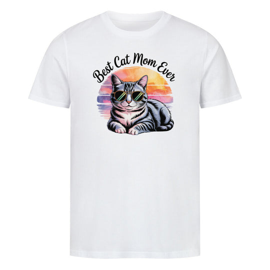 MUTTERTAG Premium Organic Shirt BEST CAT MOM EVER