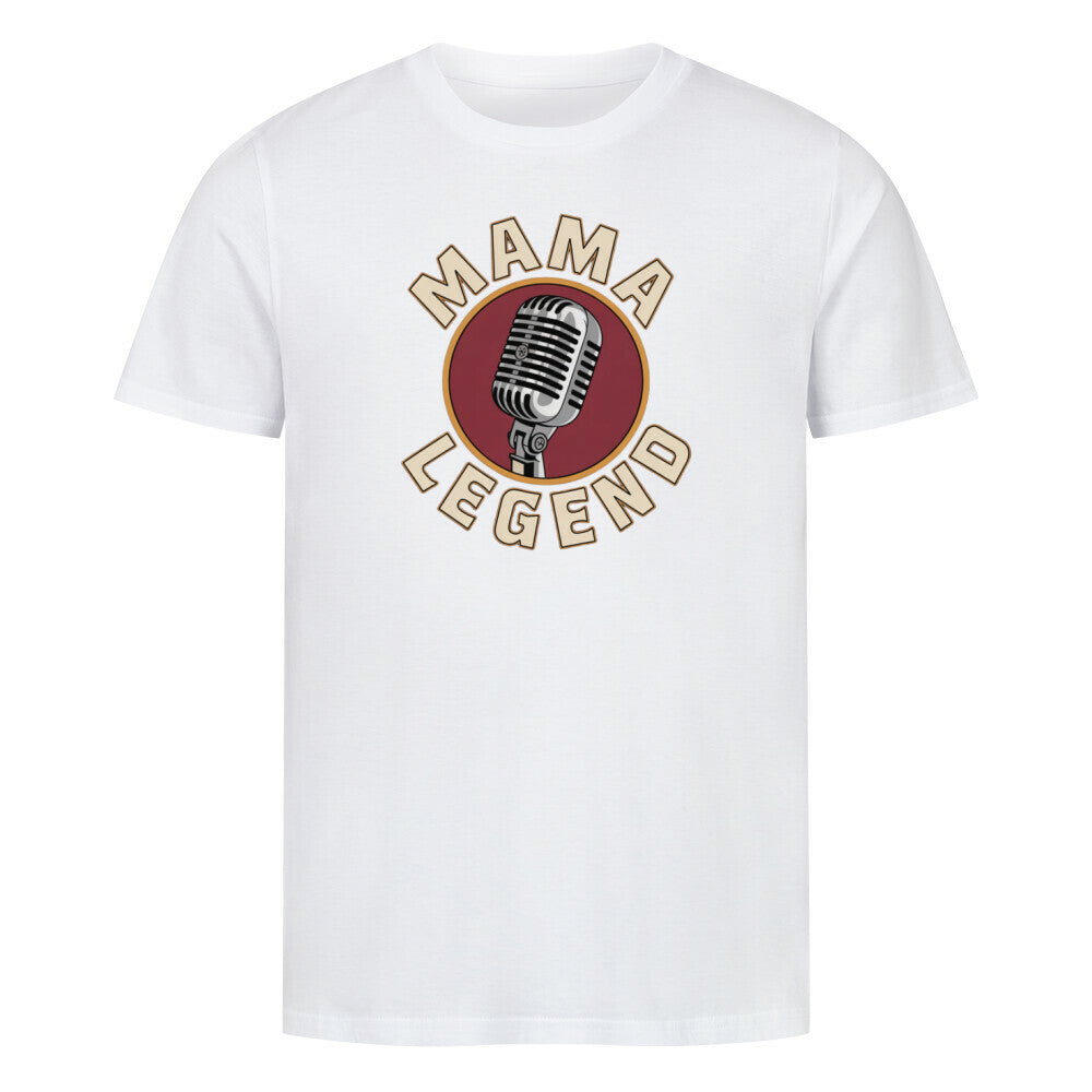 MUTTERTAG Premium Organic Shirt MAMA LEGEND