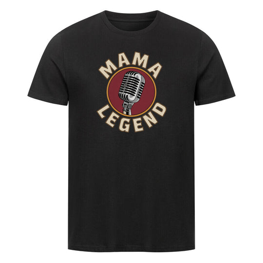 MUTTERTAG Premium Organic Shirt MAMA LEGEND