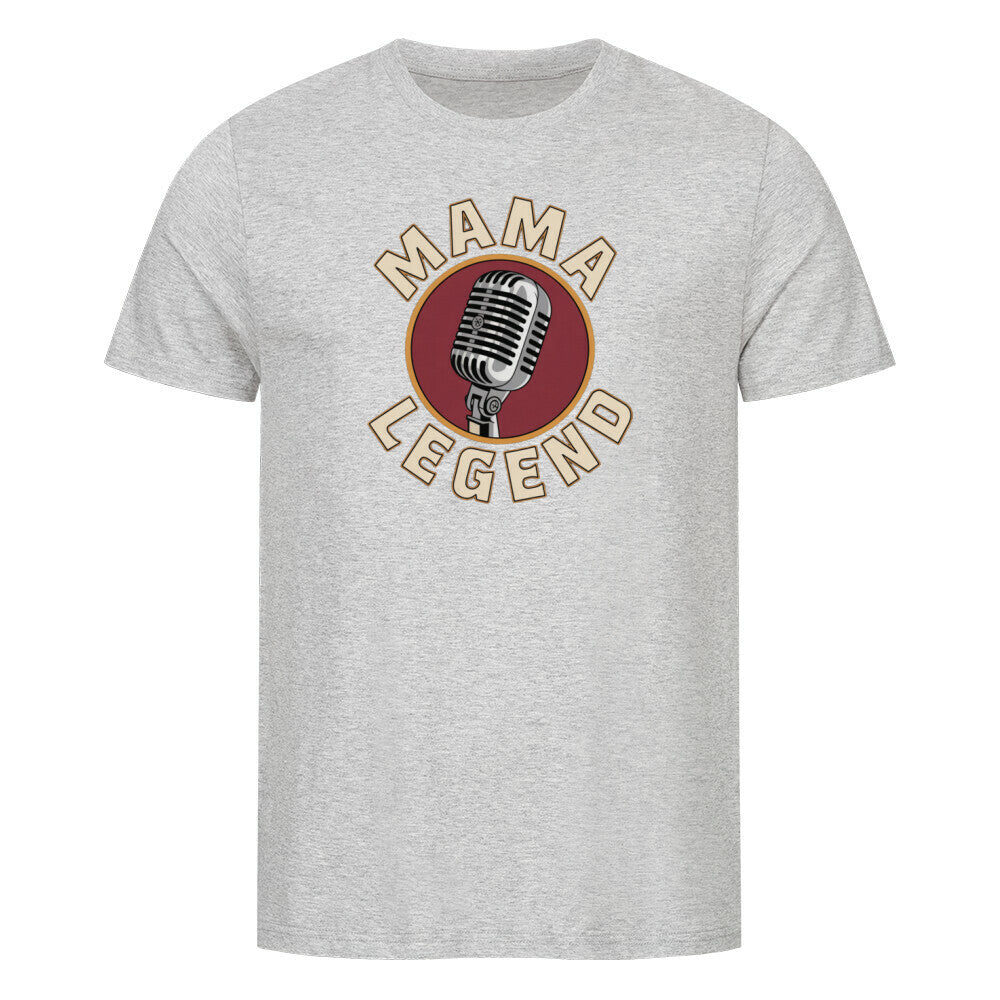 MUTTERTAG Premium Organic Shirt MAMA LEGEND
