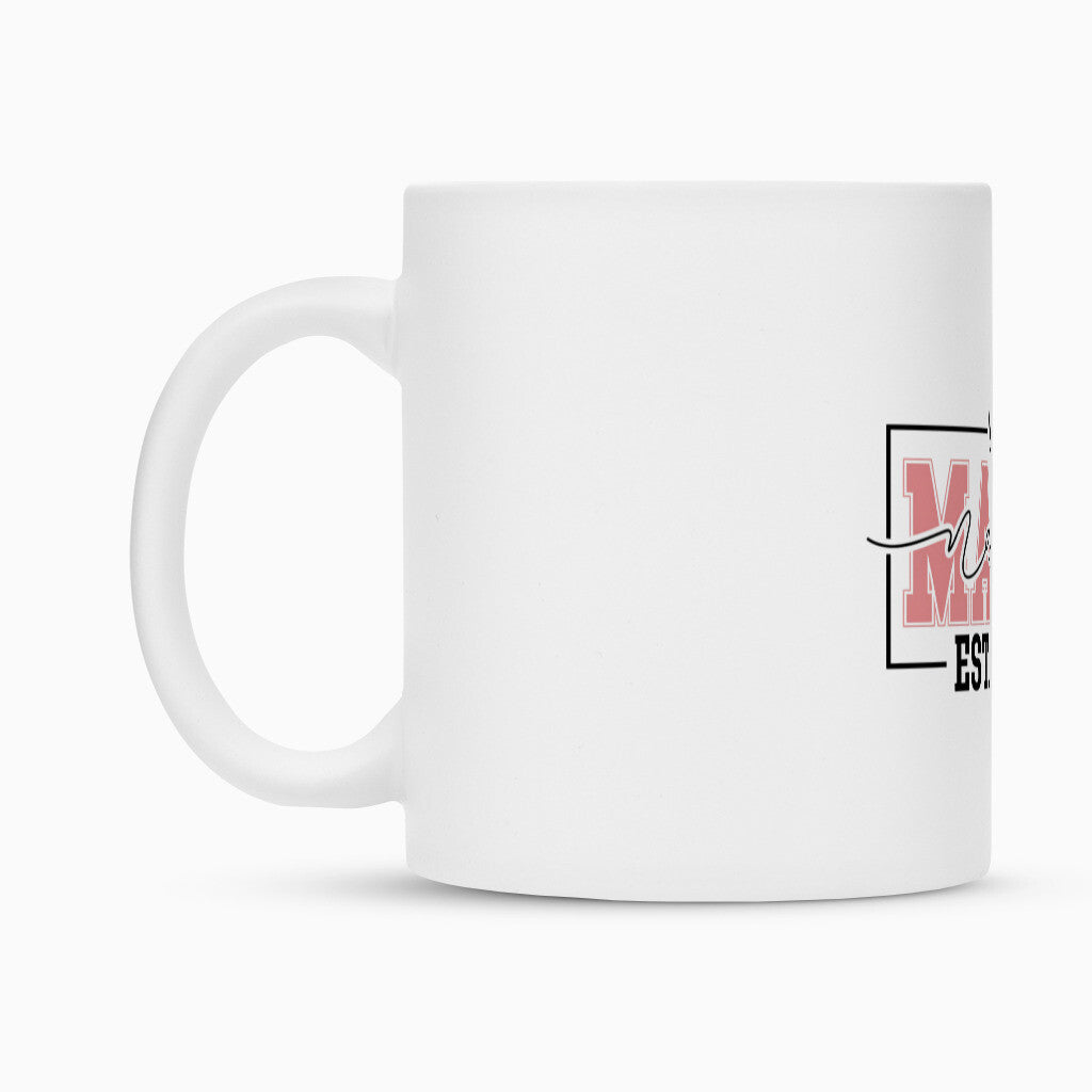 MUTTERTAG Tasse MAMA EST.2025