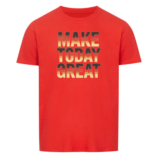 VATERTAG Basic Shirt Unisex MAKE TODAY GREAT