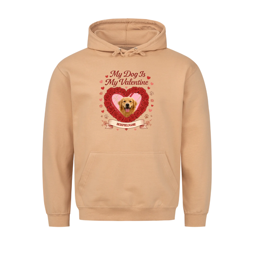 MY DOG IS MY VALENTIN auch Tasse und Kissen -personalisierbar