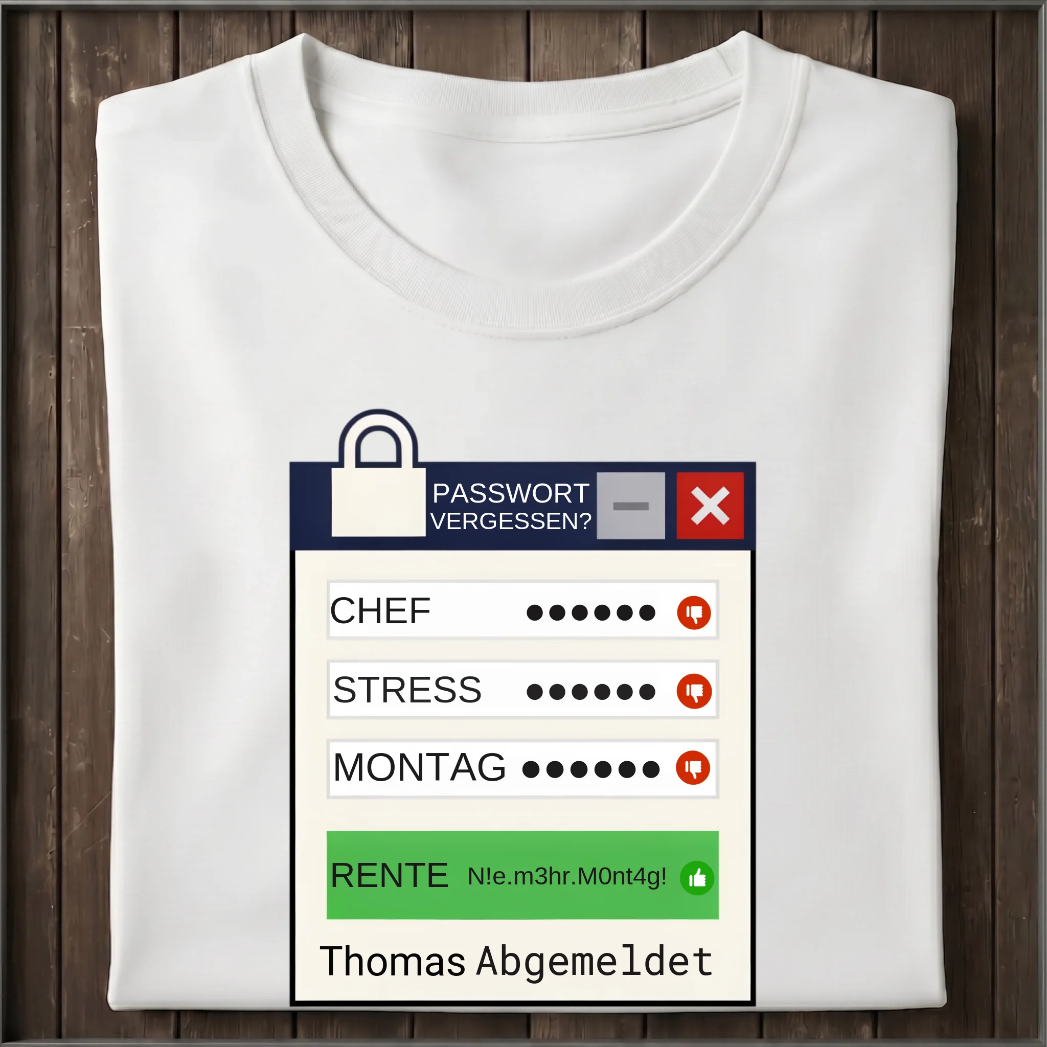 Passwort vergessen? Rente startet – Personalisiertes Renten-Shirt mit Namen-Merlemagic