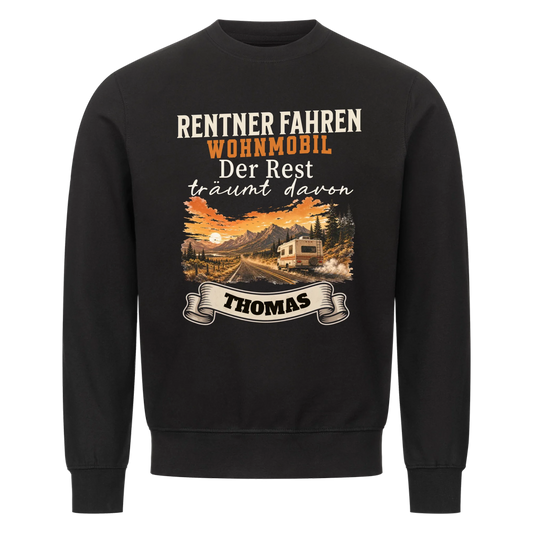 Rentner fahren Wohnmobil Sweatshirt - personalisierbar