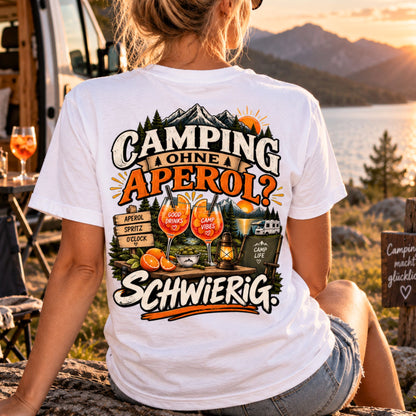 Camping ohne Aperol Rückendruck Shirt Unisex