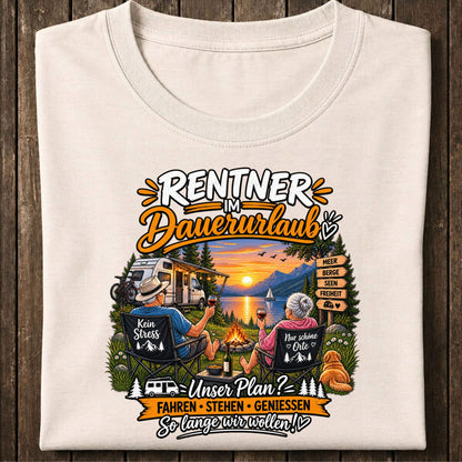 Rentner im Dauerurlaub Shirt Unisex
