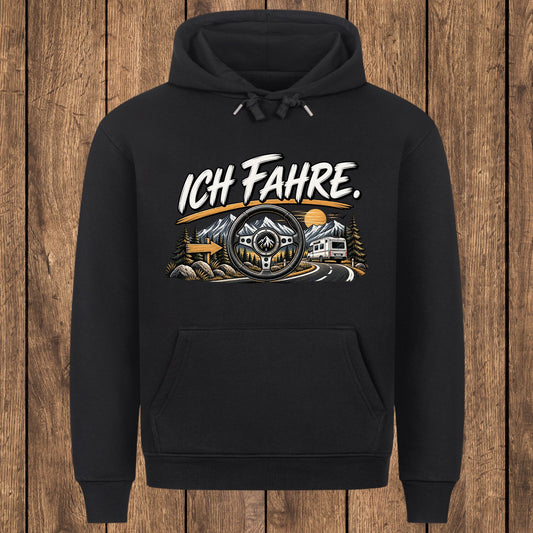 Ich fahre Kapuzenpullover Unisex