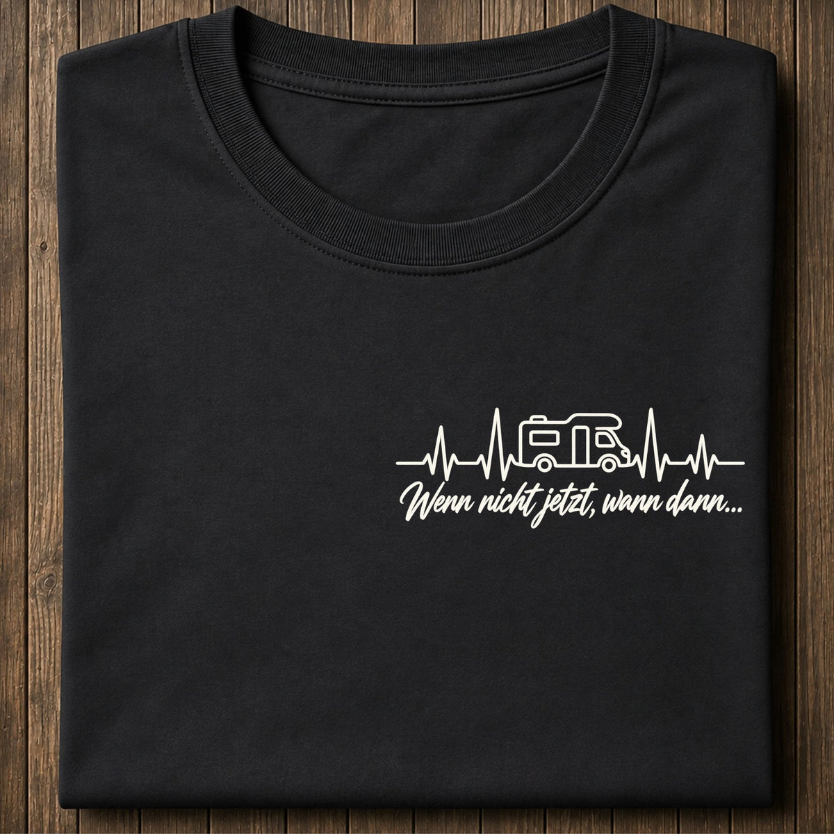 Wenn nicht jetzt, wann dann Shirt Unisex