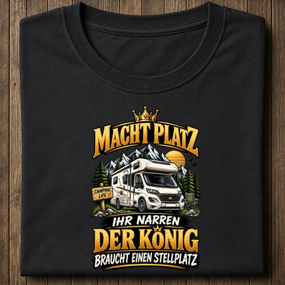 Macht Platz Shirt Unisex