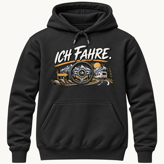 Ich fahre Kapuzenpullover Unisex