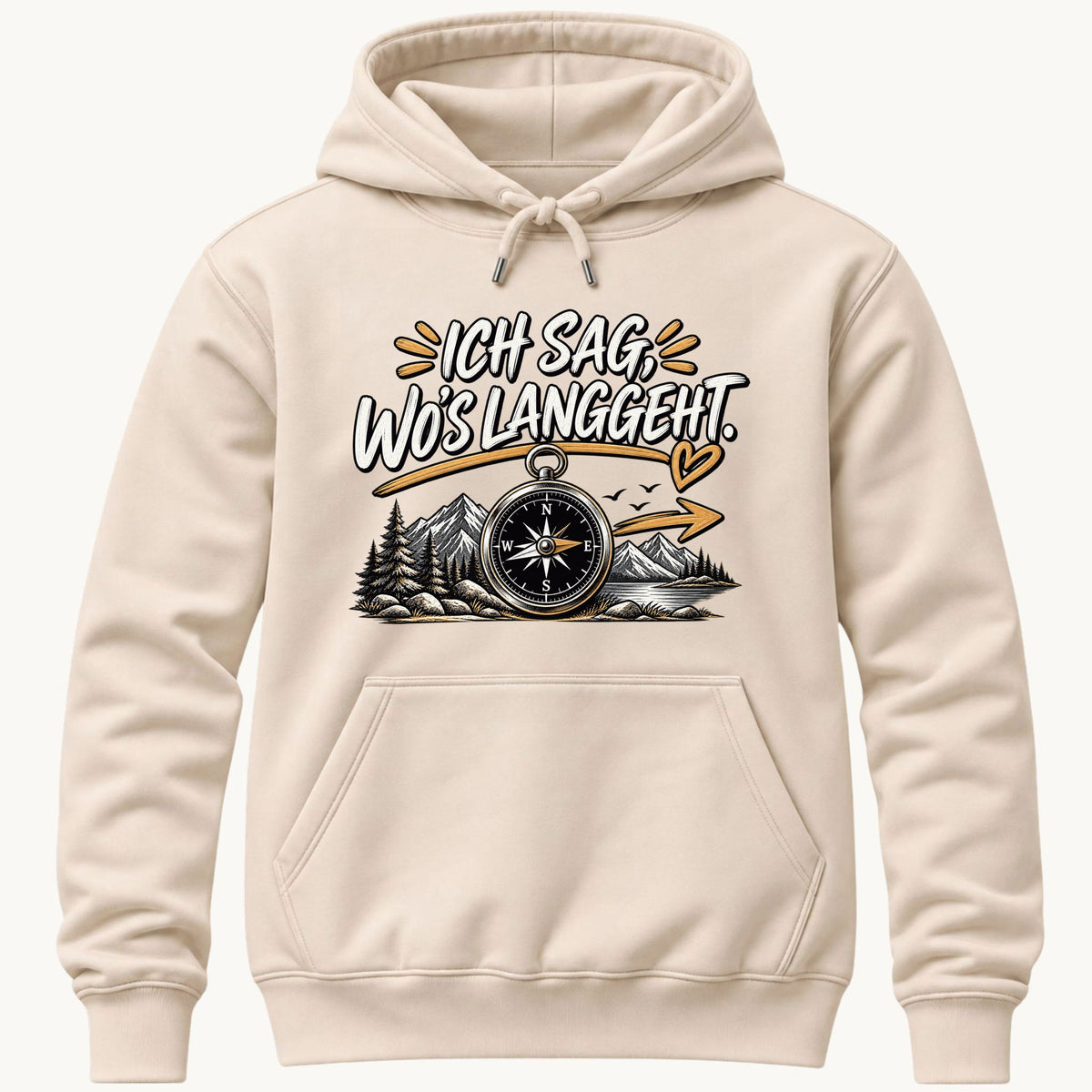 Ich sag wo's langgeht Kapuzenpullover Unisex