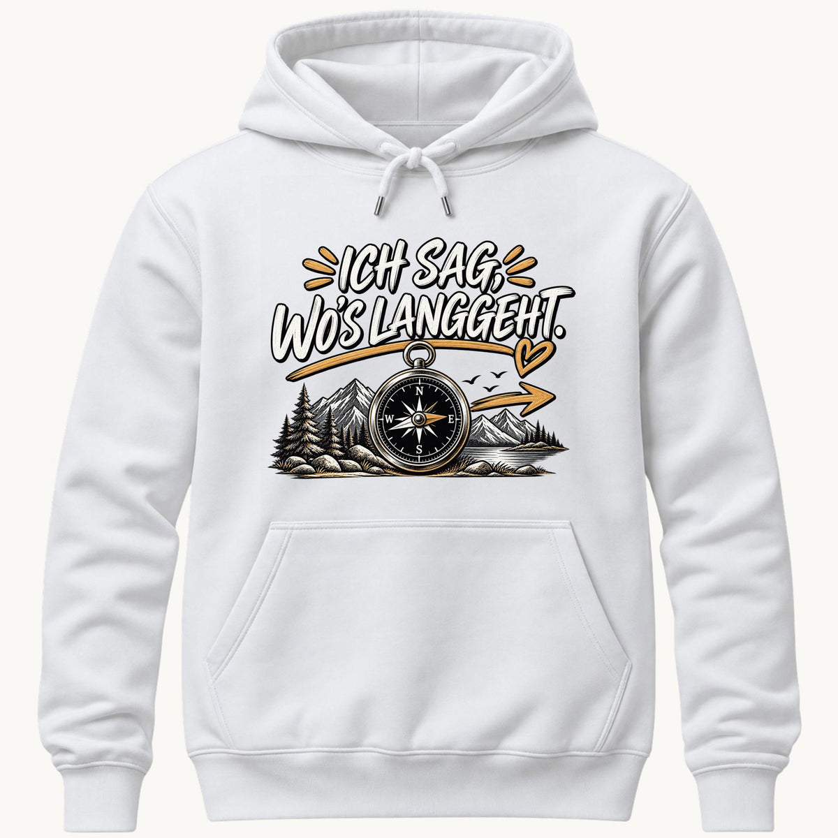 Ich sag wo's langgeht Kapuzenpullover Unisex