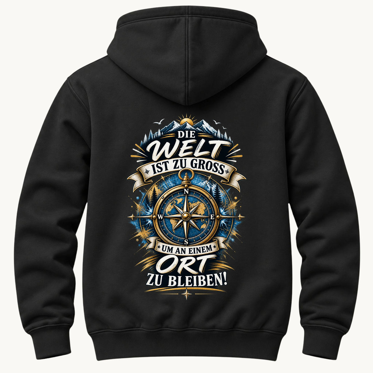 Die Welt ist zu groß Rückendruck Kapuzenpullover Unisex