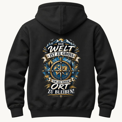 Die Welt ist zu groß Rückendruck Kapuzenpullover Unisex