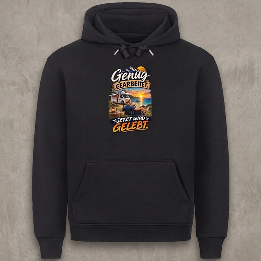 Genug gearbeitet Hoodie Unisex