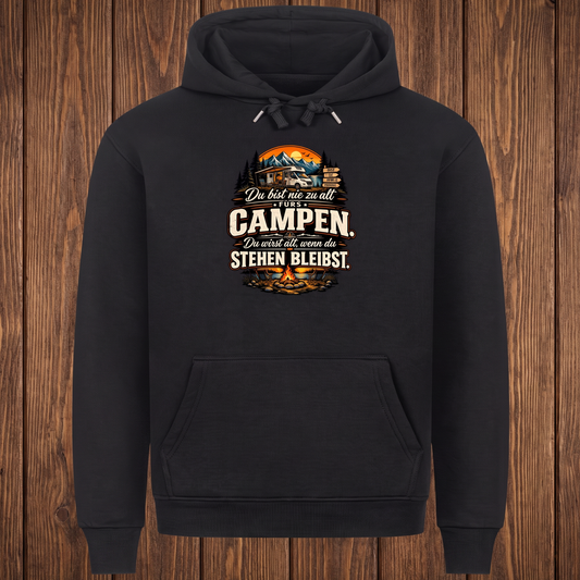 Nie zu alt fürs Campen Hoodie Unisex