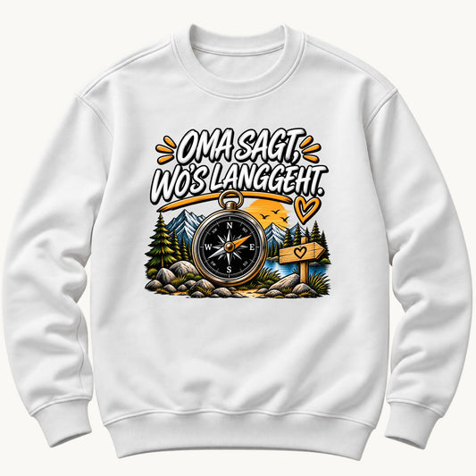 Oma sagt wo's langgeht Pullover